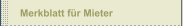 Merkblatt f&uuml;r Mieter