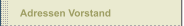 Adressen Vorstand